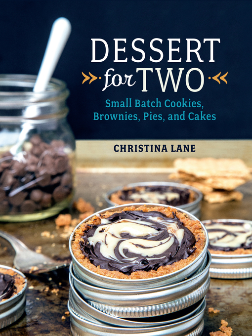 Title details for Dessert For Two by Christina Lane - Wait list